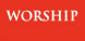 Worship